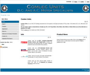 comlec.co.uk: Comlec Units
Comlec Units - DC Motor Specialists. We can repair, supply or remanufacture virtually any Pump, Drive, Steer or Starter DC Motor (as well as alternator or gearbox) to ISO9001:2000 standard.