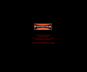 formosa-productions.com: Formosa Productions
Site officiel de Formosa Productions