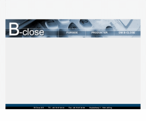 b-close.com: B-Close
B-Close