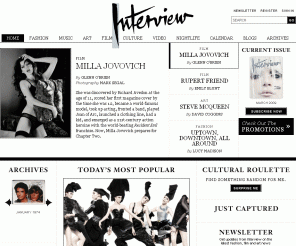 interviewmagazine.com: Interview Magazine
Conversations between some of the most creative minds from the worlds of fashion, art and entertainment.