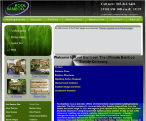 koolbamboo.com: Koolbamboo - Bamboo Poles, Structures and furniture
Koolbamboo - Suppliers of bamboo building materials, poles, fencing, plywood, Bamboo structures, Pavilions Tiki Bars and design and build services, Fine custom furniture, Wedding Arches and rental.