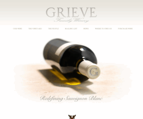 grievefamilywinery.com: Grieve Family Winery - Redefining Sauvingnon Blanc - Lovall Valley is the ideal place to grow and make America’s finest Sauvignon Blanc.
Default description goes here