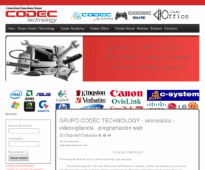 grupocodec.com: GRUPO CODEC TECHNOLOGY - informÃ¡tica - videovigilancia - programaciÃ³n web
GRUPO CODEC TECHNOLOGY S.L.