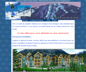 locationdecondo.com: Location de condo à Bromont, Québec  Station de ski Bromont, un centre de ski alpin branché.
Consultez nous pour la location de votre condo à Bromont, Québec. Accès direct aux pentes de ski alpin de la station de ski Bromont.