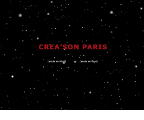 creason-paris.com: Créa'Son
CrÈa'Son propose de valoriser vos idÈes tout en respectant vos prÈfÈrences musicales en matiËre de :
crÈation en animation musicale, sonorisation & Èclairage, organisation clÈ en main, CrÈation sonore et ingÈnierie son pour le film, l'audiovisuel et autres supports mÈdias.