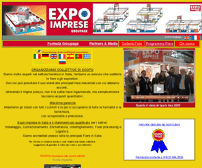 expoimprese.it: EXPO IMPRESE Magazine
Groupage aziendali per esposizioni alle fiere di settore.