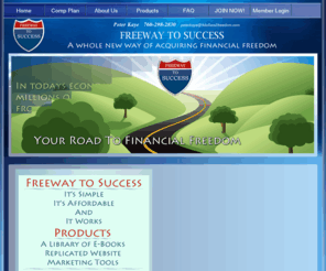 5dollars2freedom.com: Freeway To Success business opportunity
Freeway to Success financial freedom business opportunity 