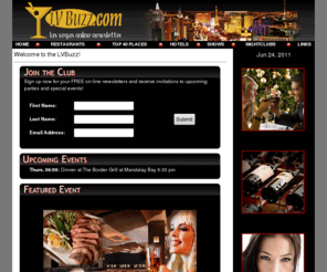 casinoviphost.com: LVBuzz.com - LVBuzz.comCatch a Buzz of the Las Vegas Scene
Cuisine Club - Do you like to dine in the finest restaurants in Las Vegas