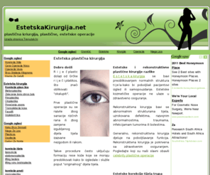 estetskakirurgija.net: Estetska kirurgija - plastična kirurgija, estetske operacije, korekcije, Aesthetic Plastic Surgery, www.EstetskaKirurgija.net
Estetska kirurgija, što je estetska kirurgija, sve estetske operacije i korekcije,  Aesthetic Plastic Surgery posjetite www.Estetska-kirurgija.net