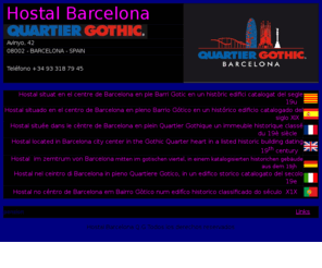 hostalquartiergothic.com: Hostal BARCELONA QUARTIER GOTHIC - junto Ramblas - Barcelona Hostales
Hostal de Barcelona situado en pleno BARRIO GOTICO al lado de las RAMBLAS, en un emblematico edificio catalogado del S.XIX unico en Barcelona OFFICIAL SITE