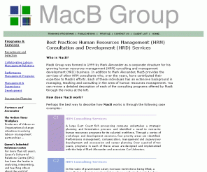 macbgroup.com: Welcome to the MacB Group
The MacB Group: Human Resource Management consultants offering HRM products, services and support to companies and organizations around the globe.