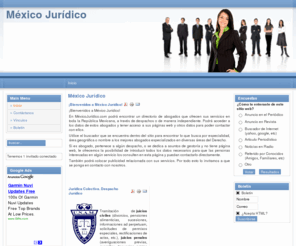 mexicojuridico.com: México Jurídico
MéxicoJurídico.com :: Un portal donde puedes encontrar abogados para solucionar asuntos de diversas ramas del derecho.