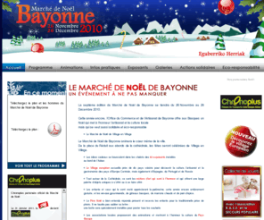 marche-de-noel-bayonne.com: Marché de Noël - Bayonne 2010
Venez découvrir le Marché de Noël de Bayonne 2010 avec ses exposants et professionnels de Noël