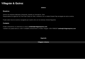 villagranquiroz.cl: Villagrán & Quiroz
Innovación Web, Organizadores Flex Camp Chile, Adobe Student Reps, Concepción, Chile