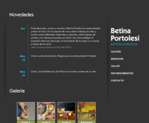 betinaportolesi.com: Betina Portolesi ··· Artista plástica
Sitio oficial de Betina Portolesi, artista plástica