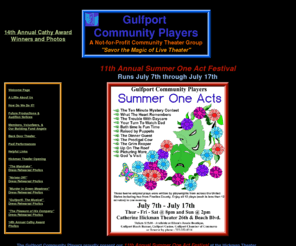 gulfportcommunityplayers.org: gulfportcommunityplayers
Gulfport Community Players' Home Page. We are a non-profit live theater group located on the west coast of Florida in the City of Gulfport. Come 'Savor the Magic of Live Theater' with us!