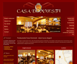 casadomnesti.ro: Restaurantul Casa Domnesti - Restaurant Domnesti -  Clasic, Luxos, Elegant
Casa Domnnesti - Restaurant romanesc va invita intr-o atmosfera luxoasa, clasica, dar eleganta pentru a savura delicioase preparate culinare romanesti sau internationale. Restaurantul Casa Domnesti este situat imediat langa Bucuresti si va ofera un meniu complet cu specialitati. Organizam revelion 2008.