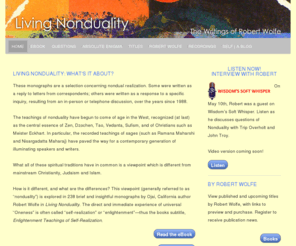 livingnonduality.org: Living Nonduality - Enlightenment Teachings of Self-Realization
Website and blog for Robert Wolfe, author of Living Nonduality and other books on nondual awareness.