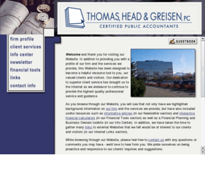 thgcpa.com: Thomas, Head & Greisen, PC
Welcome to the firm of <img src=http://www.execusite.com/thgcpa/files/title.gif> 