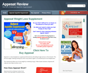 appesatreview.co.uk: Appesat Review : Appesat Slimming Tablets - What are the ingredients, how do they work, are they right for you?
Appesat Reviews. Appesat appetite suppressant examined.