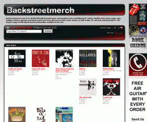 backstreetmerch.com: Backstreetmerch.com - Officially Licensed Music T shirts, Hoodies and other merchandise.
Backstreetmerch.com - Over 30,000 officially licensed music merchandise items, T shirts, hoodies, and much more from music, film, TV, cult and comedy. The largest range available on the net.