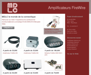 booster-firewire.com: Booster-firewire.com - Amplificateurs FireWire - MDLC le monde de la connectique
amplificateur firewire;amplificateur firewire;repeteur firewire;booster firewireextender firewire a petit prix sur mdlc.fr