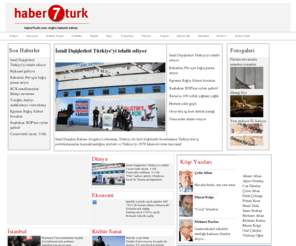 haber7turk.com: Haber 7 Turk  | Güncel haberler
Haber 7 Türk : Son haberler. Siyaset, Spor, Ekonomi, Medya, Dış Haberler, Kültür Sanat, Politika Haberleri.