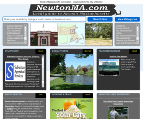 newtonma.com: Newton Massachusetts Information - Local Guide to the City of Newton
Newton Massachusetts information guide to local busineses - hotels - real estate agents - apartments - restaurants - discount coupons - events and Newton community services.