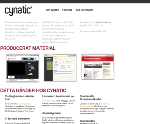 cynatic.se: Webbdesign med Wordpress i Sundsvall
Webbdesign och webbutveckling i Sundsvall, vi utvecklar din hemsida och hjälper till att få den synas. Hör av dig så pratar vi mer!
