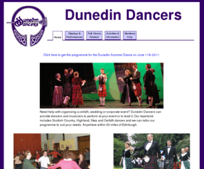 dunedindancers.org.uk: Dunedin Dancers
Dunedin Dancers - a Scottish Dancing group from Edinburgh, Scotland