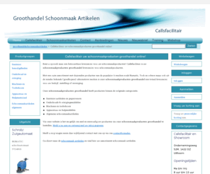 groothandelschoonmaakartikelen.com: schoonmaakproducten groothandel – Callsfacilitair is de schoonmaakproducten groothandel op het internet | groothandelschoonmaakartikelen | Groothandel van schoonmaakartikelen
Bestel uw schoonmaakproducten snel en eenvoudig bij onze schoonmaakproducten groothandel. Uw schoonmaakproducten groothandel is Callsfacilitair.