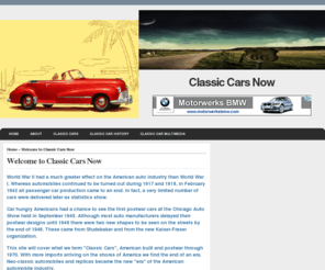 classiccarsnow.com: Classic Cars Now
This site will cover what we term "Classic Cars", American built and postwar through 1970. Of all the twentieth-century artifacts none is more quintessentially American than the automobile.