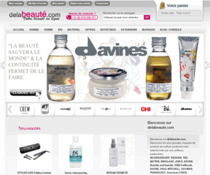 xn--delabeaut-j4a.com: Delabeauté.com  Produits de coiffure et produits de beauté
Produits professionnels de grands marques