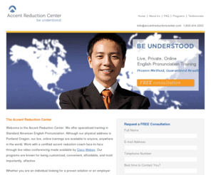 accentreductioncenter.com: Accent Reduction Center | Professional American Accent Training
Our online American Accent Training specialists create a personalized Accent reduction course- utilizing online video conferencing they coach you toward perfect English pronunciation.