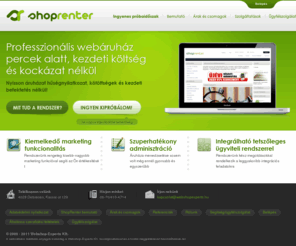 shoprenter.hu: Webáruház bérlés - ShopRenter
Ha webáruház bérlés, akkor ShopRenter. Professzionális webáruház percek alatt kezdeti költségek és kockázat nélkül.