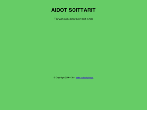 aidotsoittarit.net: aidot soittarit aidotsoittarit.com
aidot soittarit aidotsoittarit.com