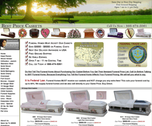 bestpricedcoffins.com: Best Price Casket Company : Wholesale Caskets Online : Funeral Homes : Discount Coffins : Cheap Caskets for Sale : Best Price Caskets
Are you are looking for a quality casket company for wholesale caskets online, funeral homes, discount coffins and cheap caskets for sale? For more details visit us.