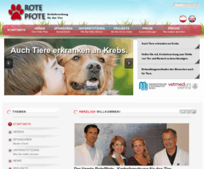 rote-pfote.at: RotePfote - Krebsforschung für das Tier
Der Verein RotePfote -  Krebsforschung für das Tier ist eine Kooperation der Medizinischen Universität Wien und der Veterinärmedizinischen Universität Wien. Der Zweck dieser Zusammenarbeit ist der Austausch, die gemeinsame Erforschung und Entwicklung moderner Krebstherapien, die das Leben von Tieren als auch von Menschen mit Krebs verbessern.