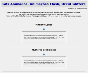 scrapinho.com: Recados Animados Gifs, Flash/Swf, Glitters Orkut, Mensagens para Myspace, Animações e Envio de Imagens e Fotos
