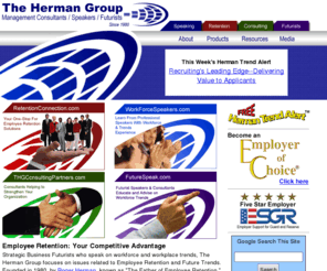 hermangroup.com: Employee Retention Specialists To Reduce Turnover
As Certified Management Consultants and Strategic Futurists, we help you reduce employee turnover and become an Employer of Choice