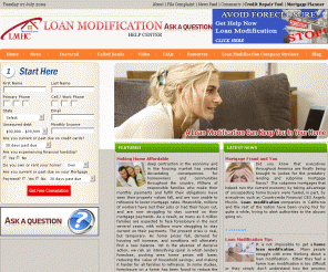 loanmodificationhelpcenter.org: Loan Modifications | Home Loan Modification | Foreclosure Help | Loan Modification Help Center - Loan Modification
Welcome to Loan Modification Help Center. Loan Modification Help Center has information about loan modifications and resources to help you with your home loan modification. We have lots of free news relating to loan modifications and the process to help you avoid foreclosure.