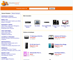 guiamix.net: Guiamix - Guia de Produtos - Guia de Serviços - Guia de Compras - Páginas Amarelas - Guia de Empresas
Guiamix - Localize o produto ou serviço que você procura. Compare preços e condições de pagamento. Guia de Produtos - Guia de Serviços - Guia de Empresas - Guia de Compras - Páginas Amarelas.