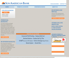 panamericanbank.com: Sun American Bank - South Florida Community Bank
We are a community bank with services like personal checking, business checking, banking online, money market and NOW accounts, commercial banking and Lockbox services.