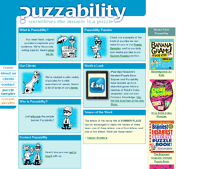 puzzability.com: Puzzability
Home of Puzzability, the puzzle-writing company.