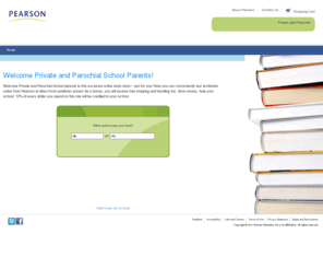 privateschoolpearson.com: PearsonSchool.com: Home
Comprehensive  textbooks, digital products, teaching materials and services for Early Childhood, Elementary, Middle School, High School and Professional Education for Reading/Language Arts, Mathematics, Science, Social Studies, World Languages, Digital Learning, AP* Honors and Electives, Music, Art, Career & Technology, ESL/ELL/ESOL and Life Skills course needs.