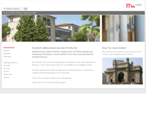 ttw-media.de: Unternehmen - TTW Media
Mit unserer langjährigen Erfahrung als Werbeagentur und Mediendienstleister für die unterschiedlichsten Branchen bietet die ttwmedia - rund um Augsburg und Nürnberg und darüber hinaus - maßgeschneiderte, ganzheitliche Kommunikationslösungen – von der Konzeption klassischer Werbemaßnahmen über Satz- und Druckabwicklung bis hin zu neuartigen, internetbasierten Applikationen. Als Werbeagentur und Mediendienstleister Als Werbeagentur und Mediendienstleister