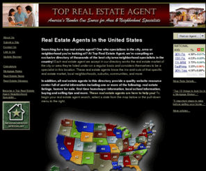 top-real-estate-agent.com: United States Real Estate Agents, Local Listings Directory of Top Real Estate Agents
United States real estate agents directory, search for top real estate agents and local listings of homes for sale. US real estate agent directory is the online resource for local real estate agents on the internet.