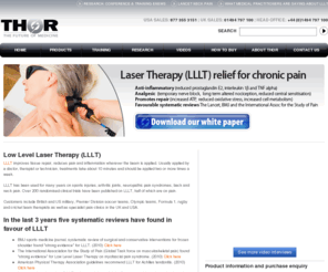 painrelieflasertherapy.com: Low Level laser Therapy (LLLT) Cold Laser - THOR Laser
Cold Laser Therapy / Low Level Laser Therapy (LLLT) for tissue healing, inflammation, pain relief and wounds. Equipment and training for medical professionals only.