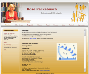 rose-packebusch.com: . : Rose Packebusch - Offizielle Webseite : .
Rose Packebusch Autorin und Künstlerin