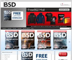 bsdmag.org: FreeBSD, BSD, web servers :  BSD magazine www.bsdmag.org
BSD magazine is a quarterly totally devoted to different distros of BSD. The magazine comes with a DVD with the latest BSD distribution. It is addressed both to people taking their first steps with different BSD systems and for experienced users. It cover